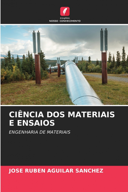 CIÊNCIA DOS MATERIAIS E ENSAIOS