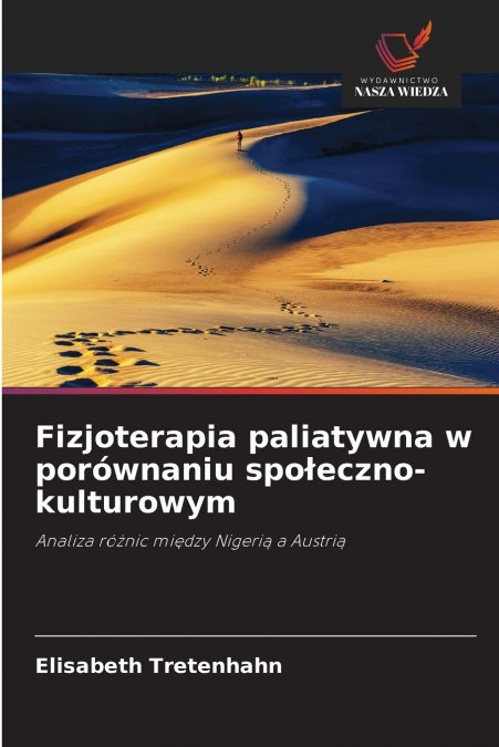 Fizjoterapia paliatywna w porównaniu społeczno-kulturowym