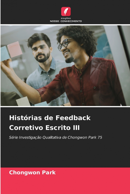 Histórias de Feedback Corretivo Escrito III