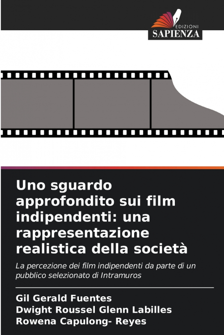 Uno sguardo approfondito sui film indipendenti