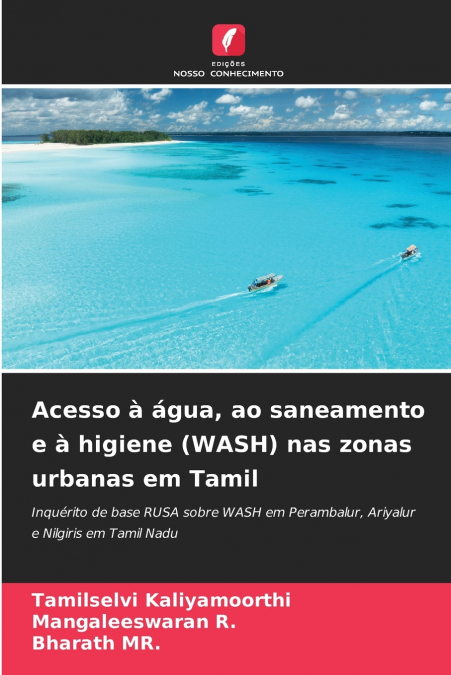 Acesso à água, ao saneamento e à higiene (WASH) nas zonas urbanas em Tamil
