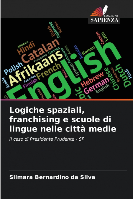 Logiche spaziali, franchising e scuole di lingue nelle città medie