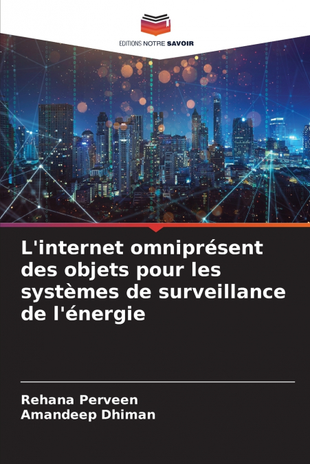 L’internet omniprésent des objets pour les systèmes de surveillance de l’énergie
