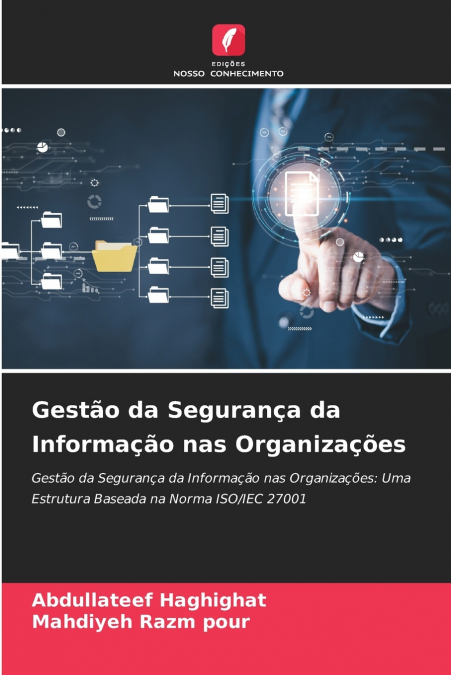 Gestão da Segurança da Informação nas Organizações