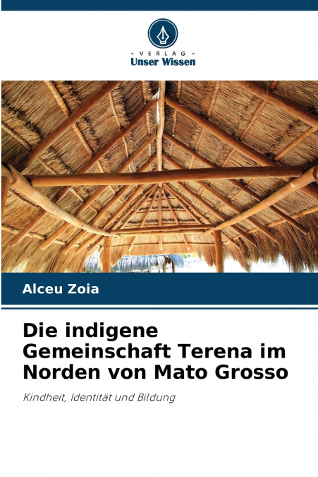 Die indigene Gemeinschaft Terena im Norden von Mato Grosso