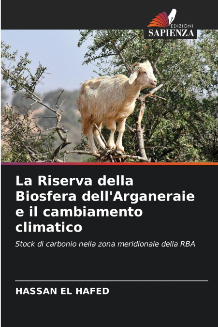 La Riserva della Biosfera dell’Arganeraie e il cambiamento climatico