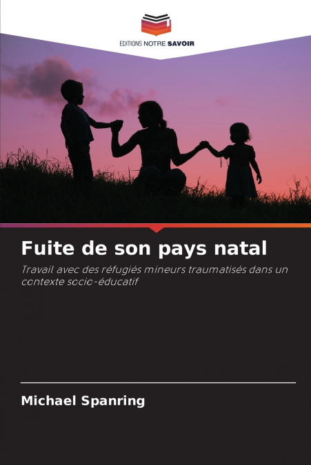 Fuite de son pays natal