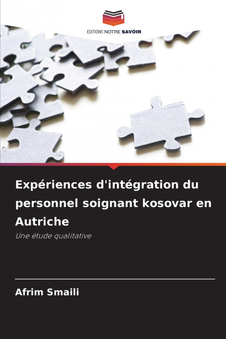 Expériences d’intégration du personnel soignant kosovar en Autriche