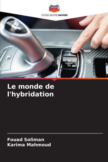 Le monde de l’hybridation