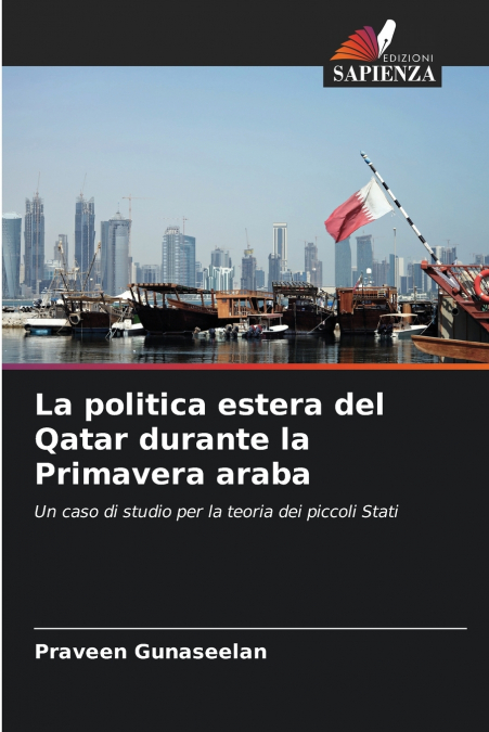La politica estera del Qatar durante la Primavera araba