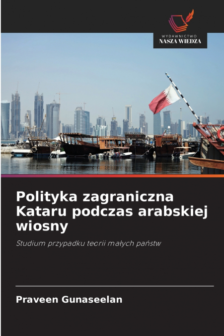Polityka zagraniczna Kataru podczas arabskiej wiosny