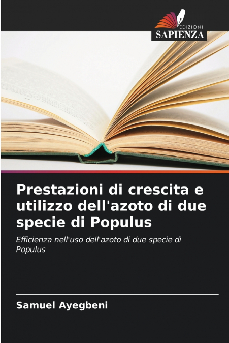 Prestazioni di crescita e utilizzo dell’azoto di due specie di Populus