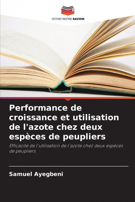 Performance de croissance et utilisation de l’azote chez deux espèces de peupliers