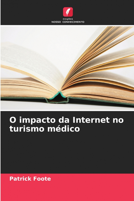 O impacto da Internet no turismo médico
