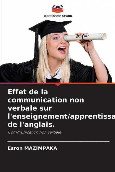Effet de la communication non verbale sur l’enseignement/apprentissage de l’anglais.