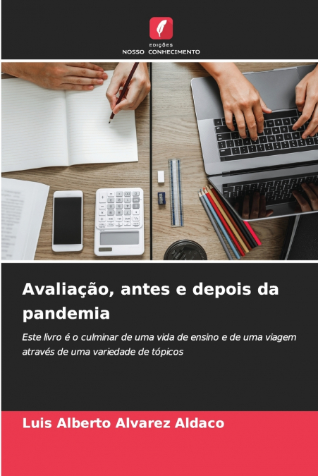 Avaliação, antes e depois da pandemia