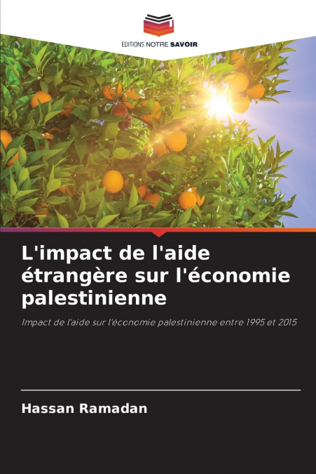 L’impact de l’aide étrangère sur l’économie palestinienne