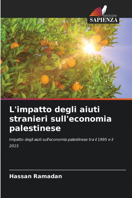L’impatto degli aiuti stranieri sull’economia palestinese