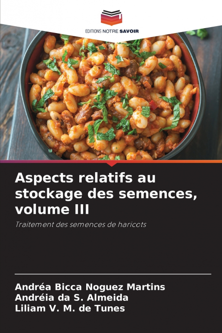 Aspects relatifs au stockage des semences, volume III