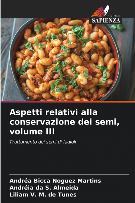 Aspetti relativi alla conservazione dei semi, volume III