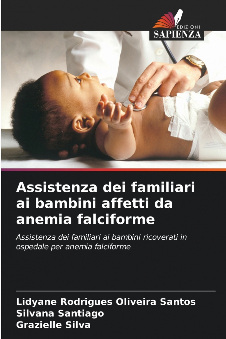 Assistenza dei familiari ai bambini affetti da anemia falciforme