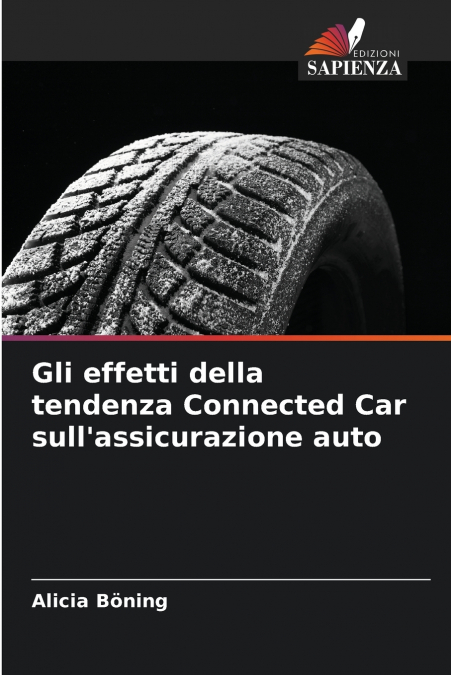 Gli effetti della tendenza Connected Car sull’assicurazione auto