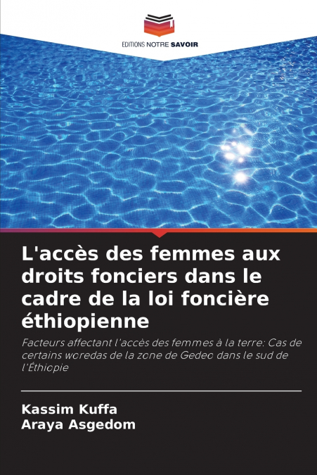 L’accès des femmes aux droits fonciers dans le cadre de la loi foncière éthiopienne