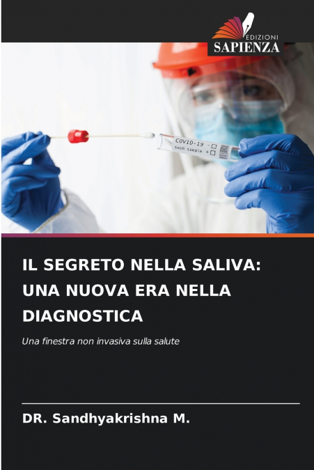 IL SEGRETO NELLA SALIVA