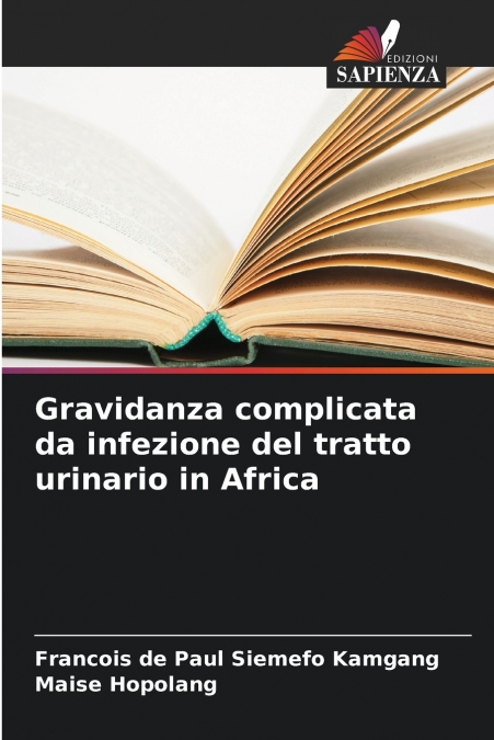 Gravidanza complicata da infezione del tratto urinario in Africa