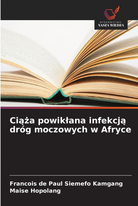 Ciąża powikłana infekcją dróg moczowych w Afryce