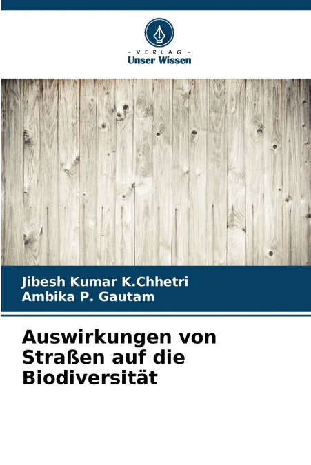 Auswirkungen von Straßen auf die Biodiversität