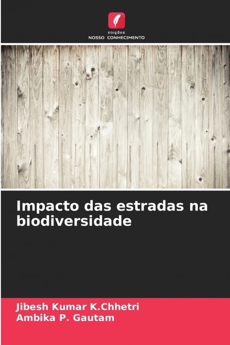 Impacto das estradas na biodiversidade