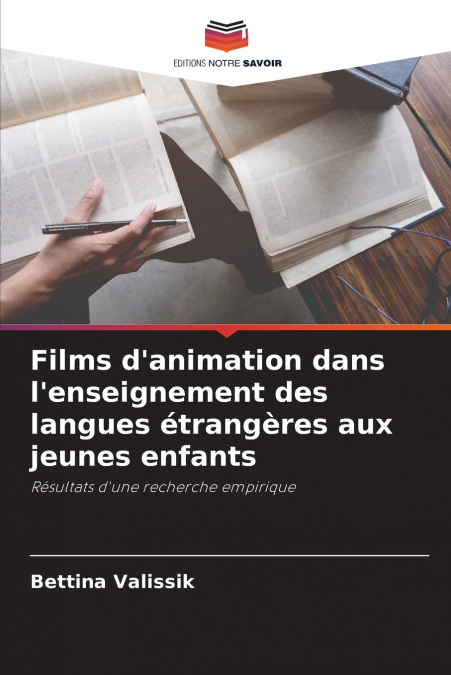 Films d’animation dans l’enseignement des langues étrangères aux jeunes enfants