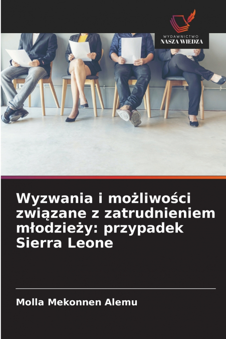 Wyzwania i możliwości związane z zatrudnieniem młodzieży