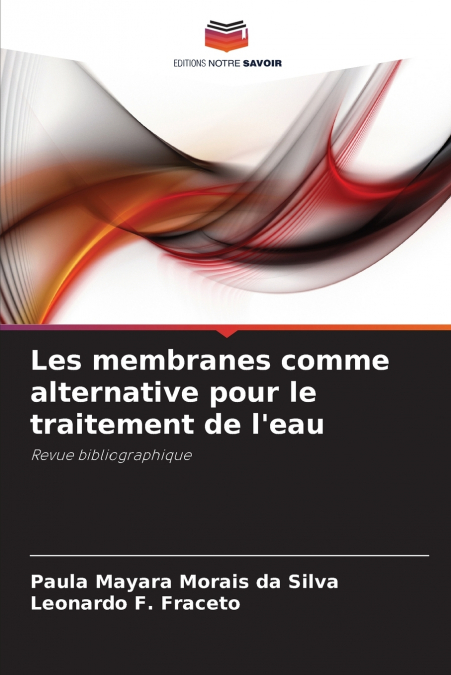 Les membranes comme alternative pour le traitement de l’eau