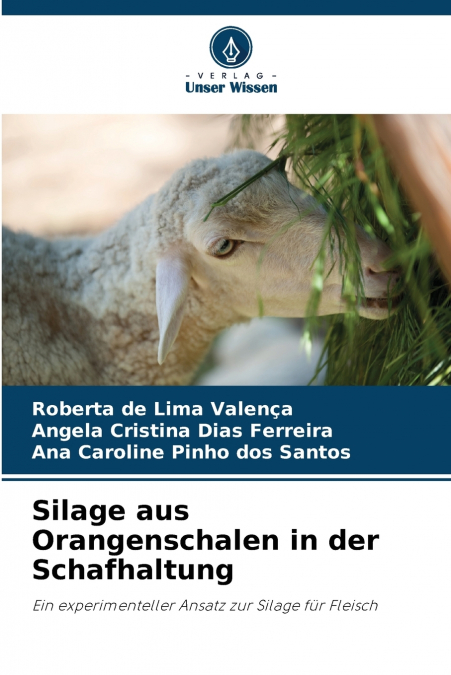 Silage aus Orangenschalen in der Schafhaltung