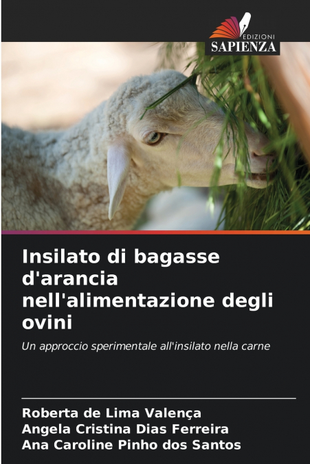 Insilato di bagasse d’arancia nell’alimentazione degli ovini