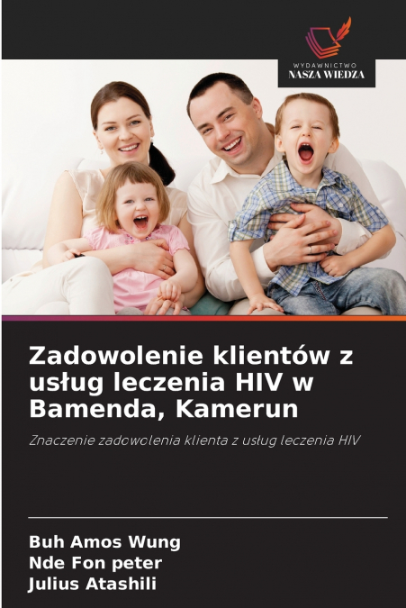 Zadowolenie klientów z usług leczenia HIV w Bamenda, Kamerun