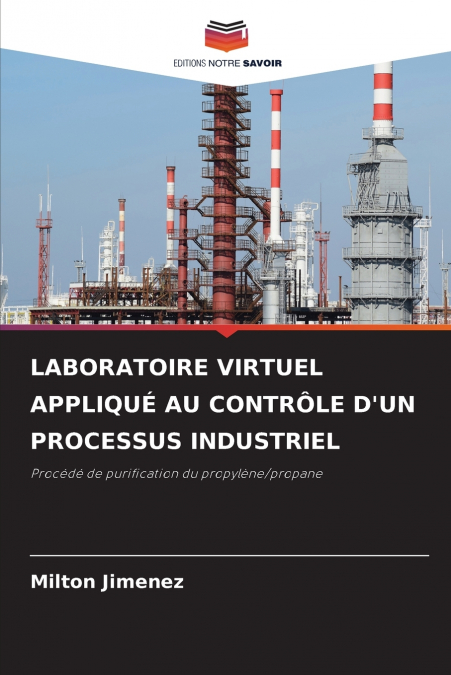 LABORATOIRE VIRTUEL APPLIQUÉ AU CONTRÔLE D’UN PROCESSUS INDUSTRIEL