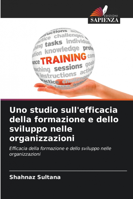 Uno studio sull’efficacia della formazione e dello sviluppo nelle organizzazioni