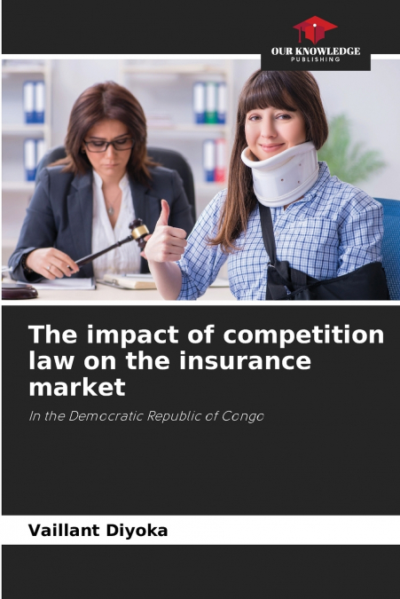 The impact of competition law on the insurance market