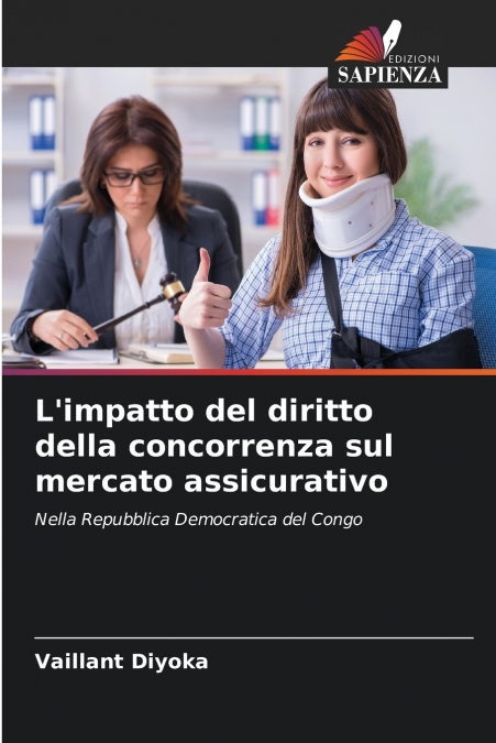 L’impatto del diritto della concorrenza sul mercato assicurativo