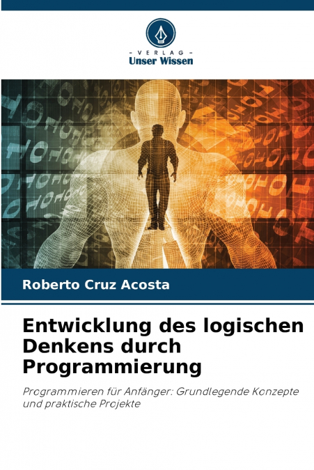 Entwicklung des logischen Denkens durch Programmierung