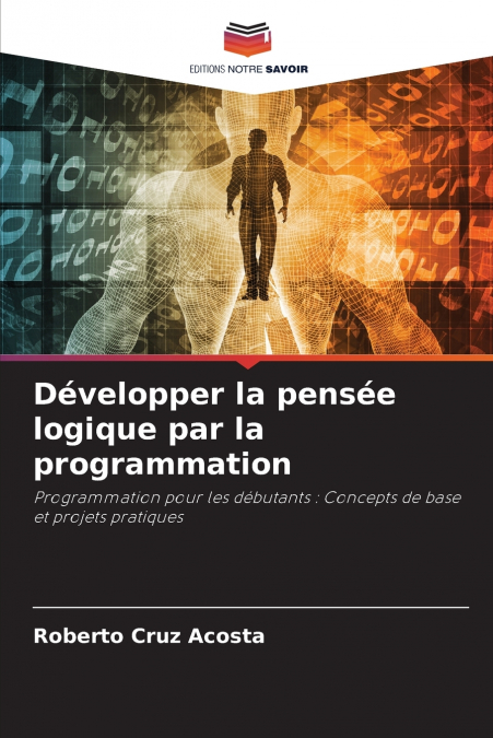 Développer la pensée logique par la programmation