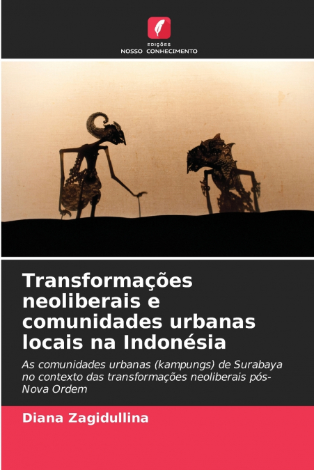 Transformações neoliberais e comunidades urbanas locais na Indonésia