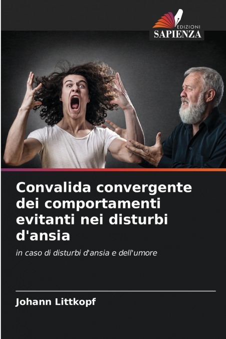Convalida convergente dei comportamenti evitanti nei disturbi d’ansia