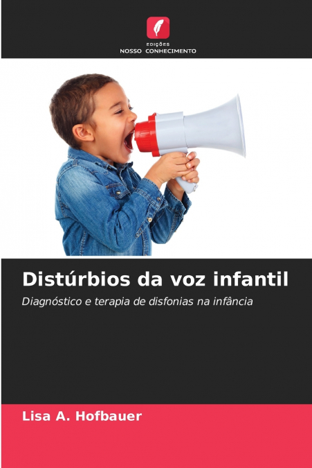 Distúrbios da voz infantil