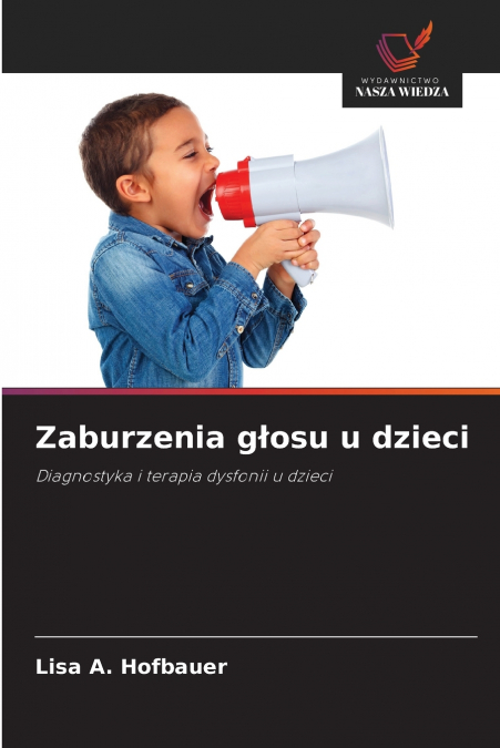 Zaburzenia głosu u dzieci