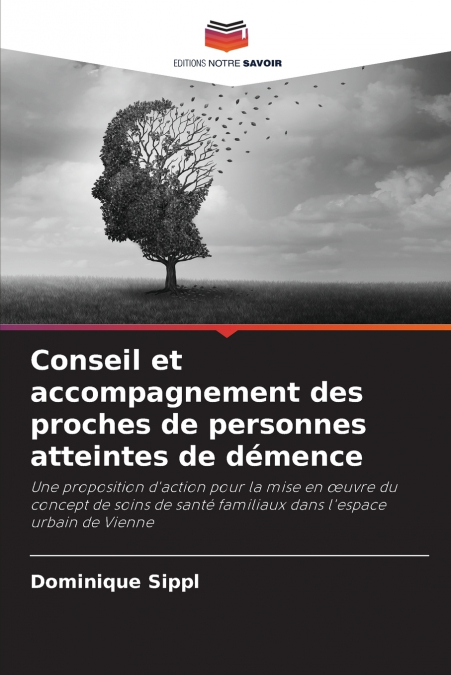 Conseil et accompagnement des proches de personnes atteintes de démence
