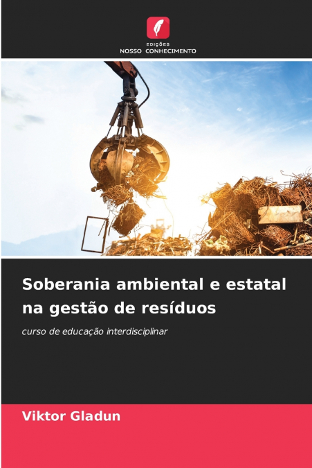 Soberania ambiental e estatal na gestão de resíduos